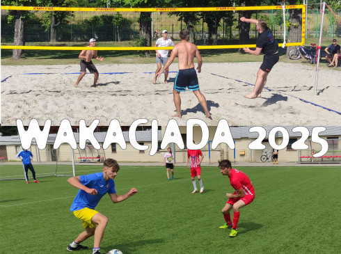 Zapraszamy amatorskie drużyny na turnieje piłki nożnej i siatkówki plażowej