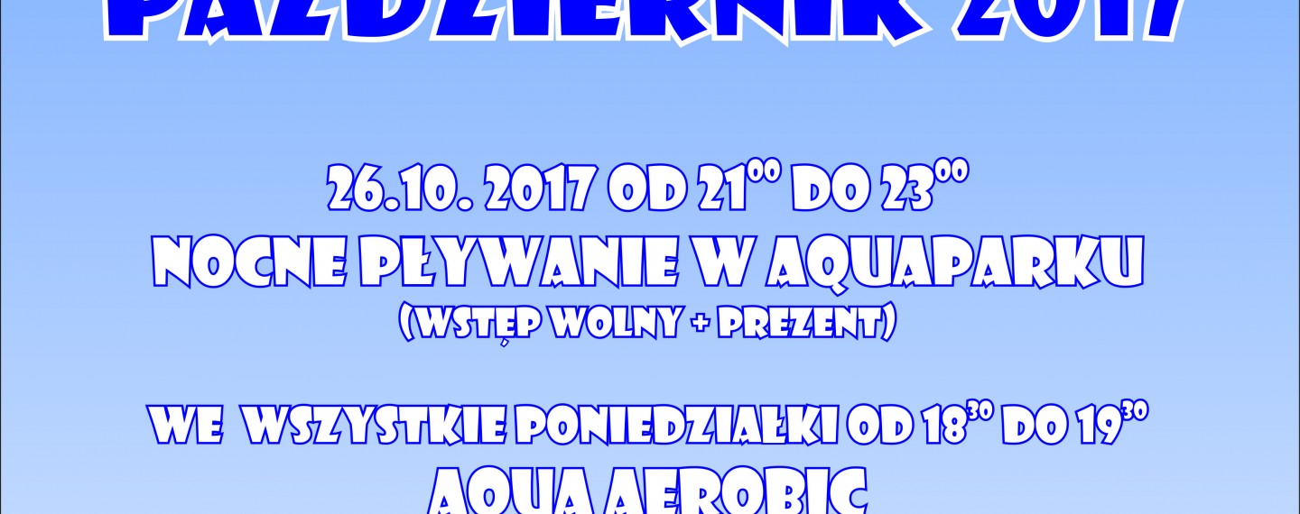 Aquaparkowe atrakcje w październiku